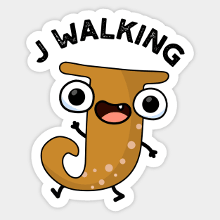 J Walking Funny Alphabet Pun Sticker